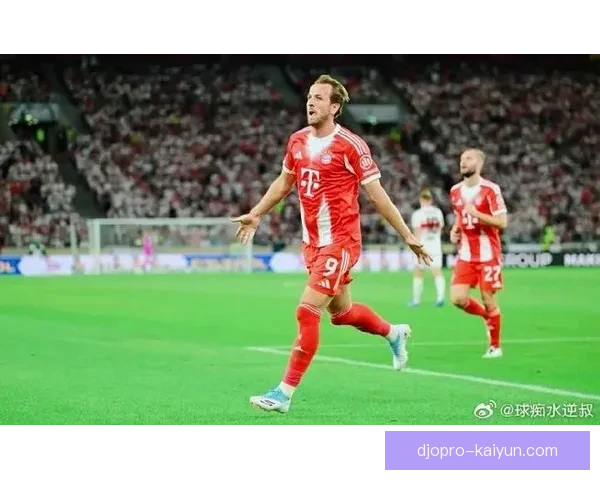 哈里·凯恩2025赛季数据分析显示其进攻表现持续提升，值得关注。